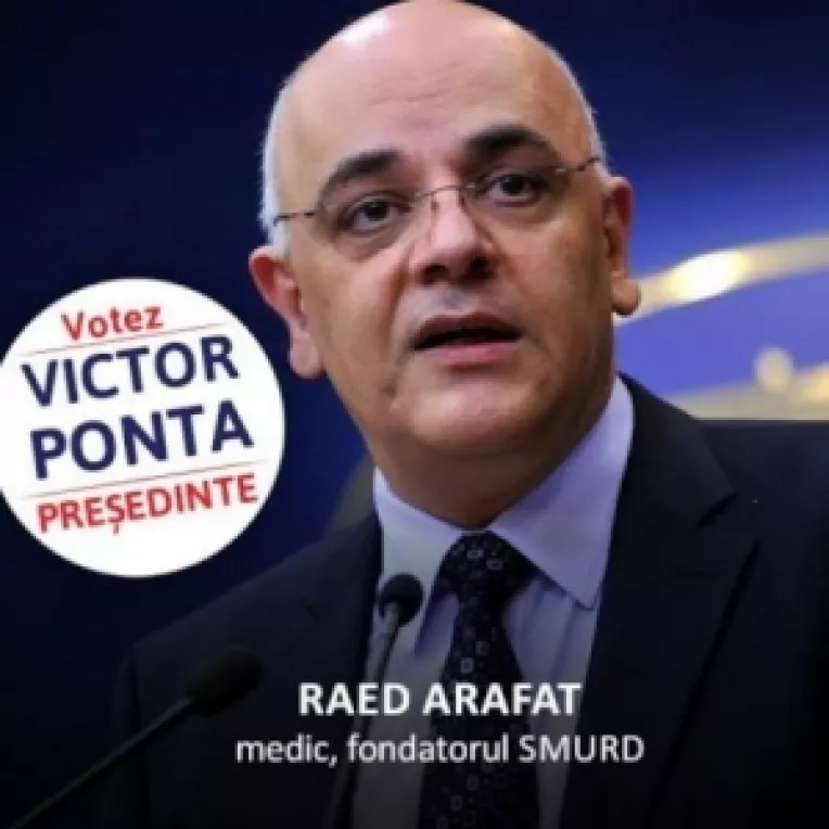 Doctorul Raed Arafat il sustine pe Victor Ponta in turul al doilea al prezidentialelor